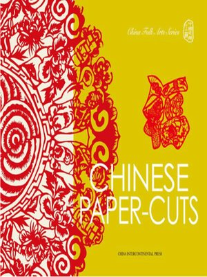 cover image of Chinese Paper-cuts (中国剪纸（中国民间工艺系列）)
